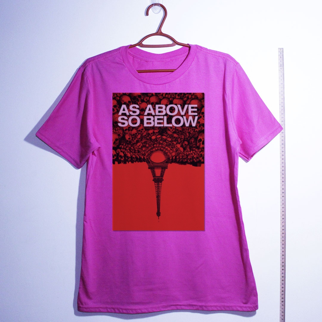 Camiseta_algodao_rosa_camarada_do_alem_-_As_Above_So_Below_As_above_so_below_-_nas_profundezas_do_medo | As Above So Below (As above so below - nas profundezas do medo)